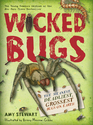 cover image of Wicked Bugs (Young Readers Edition)